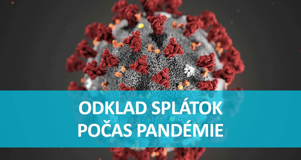 Odklad splatok uveru koronavirus