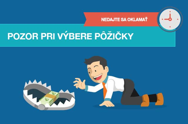 Pri zlom výbere pôžičky hrozí až trojnásobné preplatenie